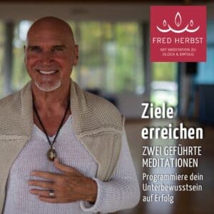 Fred Herbst_CD-Cover_Meditation_Ziele erreichen